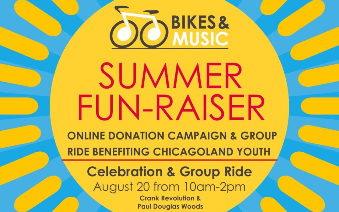 Bikes & Music Summer Fun-Raiser